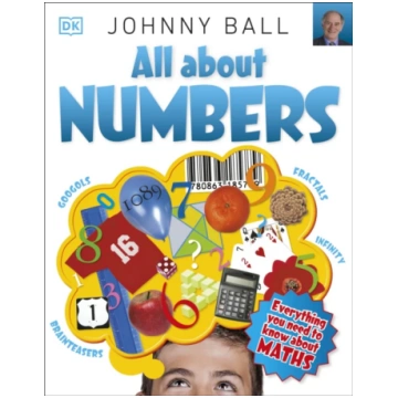 All About Numbers Johnny Ball