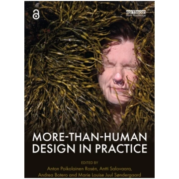 More-Than-Human Design in Practice Anton Poikolain