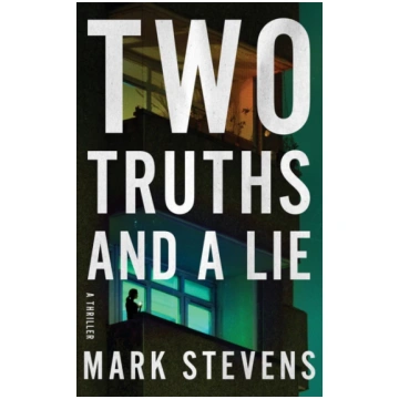 Two Truths and a Lie Stevens, Mark
