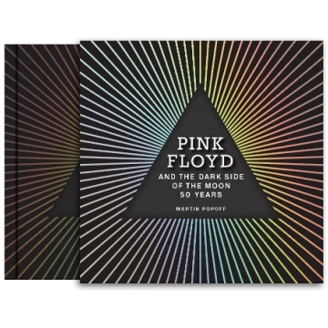 Pink Floyd and The Dark Side of the Moon: 50 Years