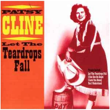 Lietots - CD Patsy Cline - Let The Teardrops Fall 