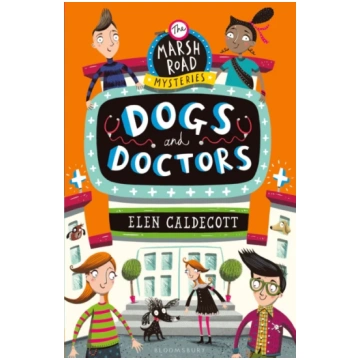 Dogs and Doctors Elen Caldecott