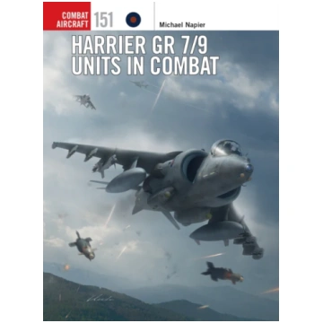 Harrier GR 7/9 Units in Combat Michael Napier