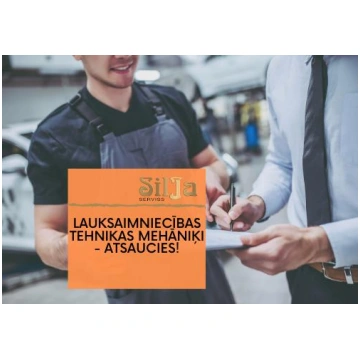 VAKANCE - Lauksaimniecības tehnikas mehāniķim