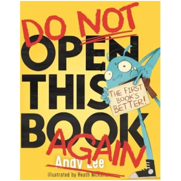 Do Not Open This Book Again
