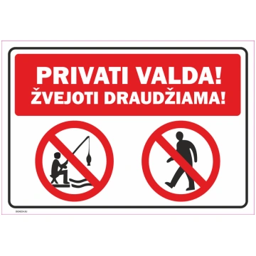 Zīme Prīvatipašums Makšķerēt aizliegts Uzlīme para