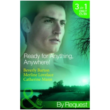 Ready for Anything, Anywhere!: His Only Obsession