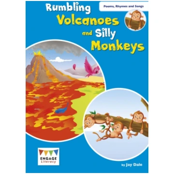 Rumbling Volcanoes and Silly Monkeys Jay Dale