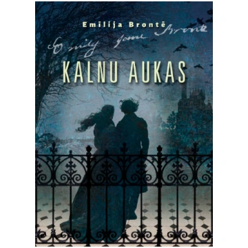 Emīlija Brontē "Kalnu aukas" Helgas Ginteres tulko