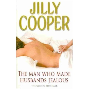 Man Who Made Husbands Jealous: A tantalisingly rau