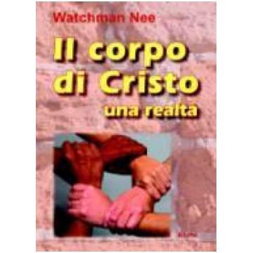 Il corpo di Cristo: una realtà