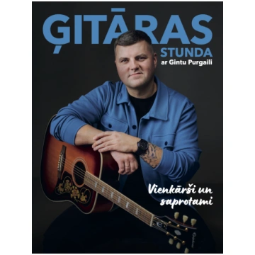 Grāmata ĢITĀRAS STUNDA ar Gintu Purgaili