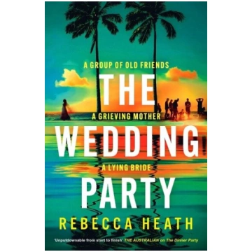 The Wedding Party: An addictive psychological thri
