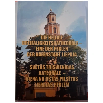 Lietots - Svētās trīsvienības katedrāle – viena no