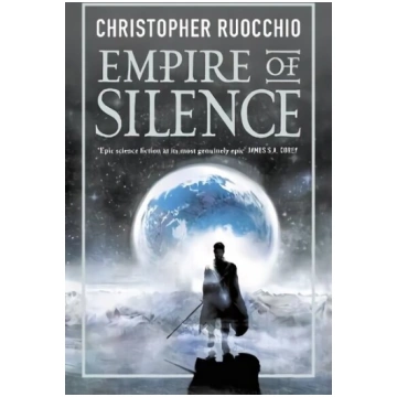 Empire of Silence: The universe-spanning science f