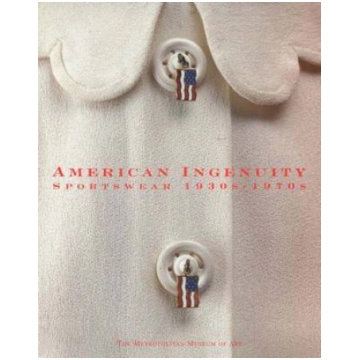 American Ingenuity: Sportswear, 1930s-1970s