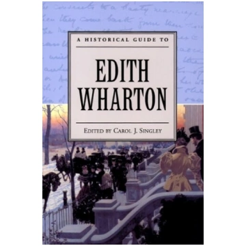 Historical Guide to Edith Wharton