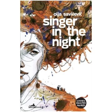Singer in the NIght Olja Savicevic