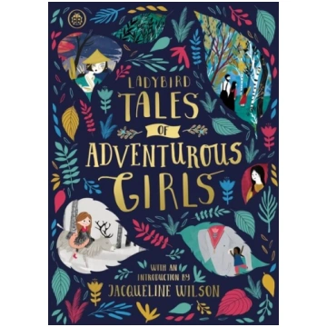 Ladybird Tales of Adventurous Girls: With an Intro