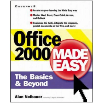 Office 2000 Made Easy: The Basics and Beyond