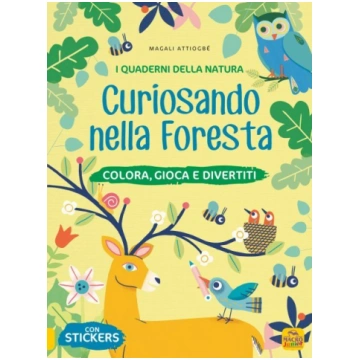 I Quaderni della Natura - Curiosando nella Foresta