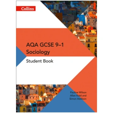 AQA GCSE 9-1 Sociology Student Book Collins UK