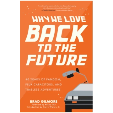 Back from the Future Brad Gilmore
