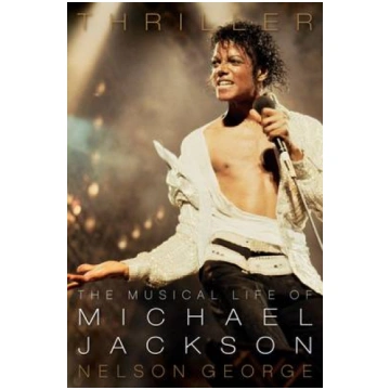 Thriller: The Musical Life of the Michael Jackson