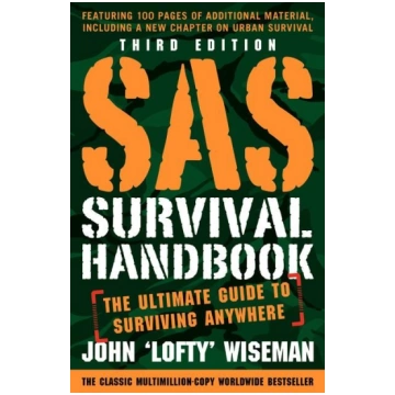 SAS Survival Handbook: The Ultimate Guide to Survi