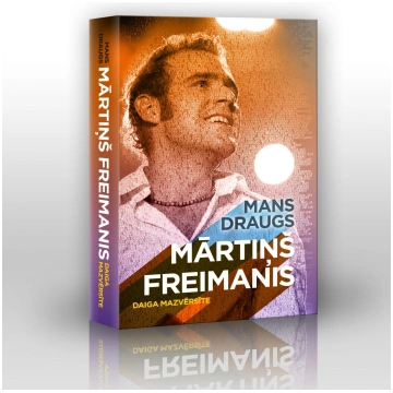 Daiga Mazvērsīte. Biogrāfiska grāmata "Mans draugs