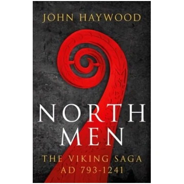 Northmen: The Viking Saga 793-1241 Reissue