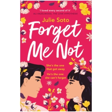 Forget Me Not Julie Soto