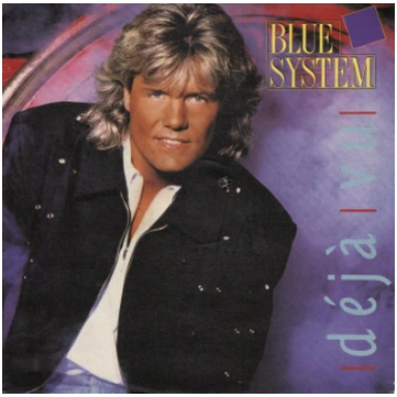 Blue System - Déjà Vu, 7" Single