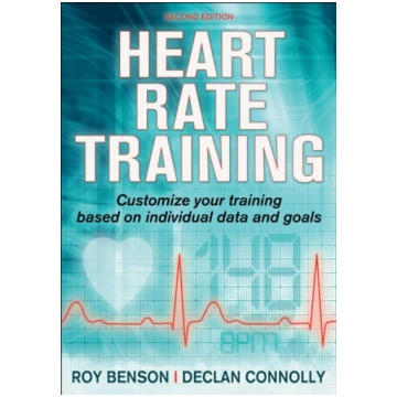 Heart Rate Training Roy T. Benson