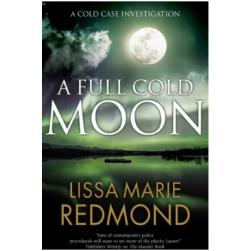 Full Cold Moon Lissa Marie Redmond