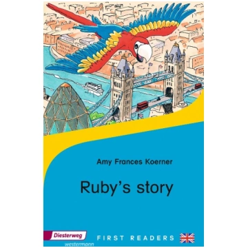 Ruby"s Story Diesterweg Moritz First Readers