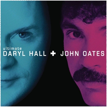 Hall & Oates "Ultimate Daryl Hall + John Oates" *C