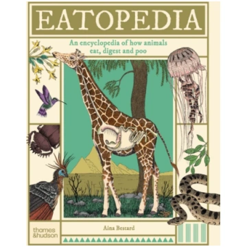 Eatopedia, An encyclopedia of how animals eat, dig