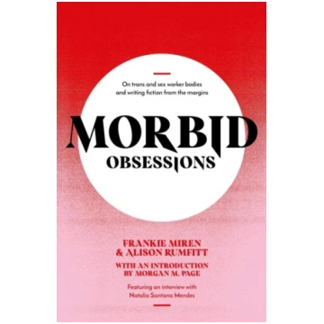 Morbid Obsessions Frankie Miren