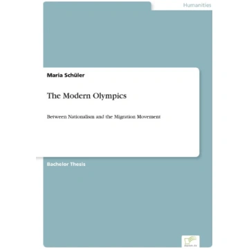 The Modern Olympics: Between Nationalism and the M