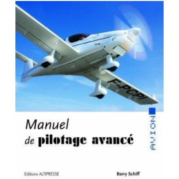 manuel de pilotage avancé Edition Altipresse