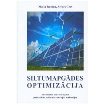 Lietots - Siltumapgādes optimizācija - Maija Rubīn