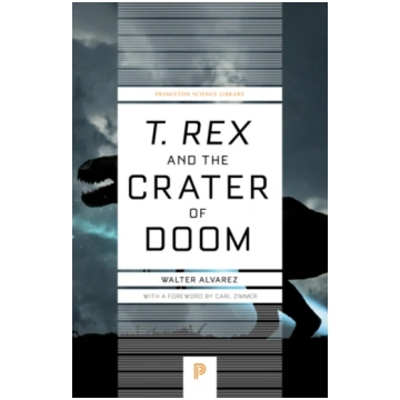 T. rex and the Crater of Doom Walter Alvarez
