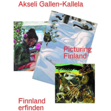 Akseli Gallen-Kallela. Finnland erfinden/ Picturin