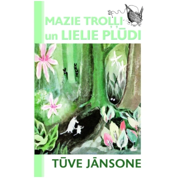 Mazie troļļi un lielie plūdi