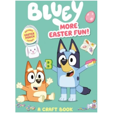 Bluey: More Easter Fun!: A Craft Book: Includes Ea
