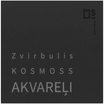 Zvirbulis. Kosmoss. Akvareļi