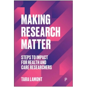 Making Research Matter: Steps to Impact for Health