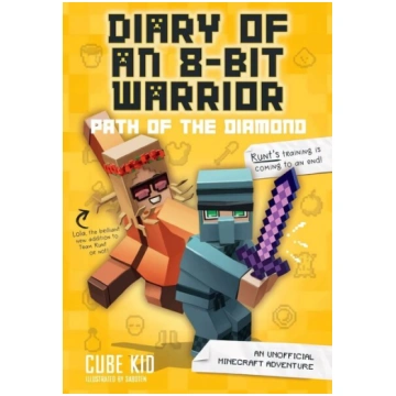 Diary of an 8-Bit Warrior: Path of the Diamond: An