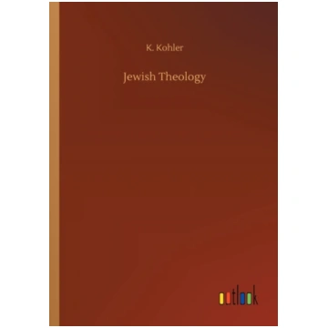 Jewish Theology K Kohler